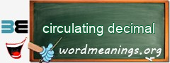 WordMeaning blackboard for circulating decimal